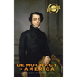 Democracy in America (Deluxe Library Edition) (Annotated) - Hardcover