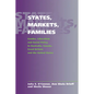 States, Markets, Families: Gender, Liberalism and Social Policy in Australia, Canada, Great Britain and the United States - Paperback