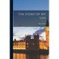 The Story Of My Life - Paperback