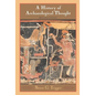 History Archaeological Thought 2ed - Paperback