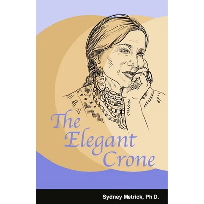 The Elegant Crone - Paperback