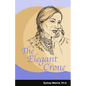 The Elegant Crone - Paperback