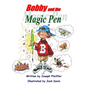 Bobby and the Magic Pen - Paperback