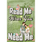 Read Me When You Need Me: A Collection of Heartfelt Messages for Every Moment - A Personalized Collection of 120 Sentimental Prompts, Thoughtful Remin - Paperback