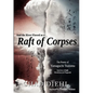 And the River Flowed as a Raft of Corpses: The Poetry of Yamaguchi Tsutomu, Survivor of Both Hiroshima and Nagasaki - Paperback