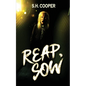 Reap, Sow - Paperback