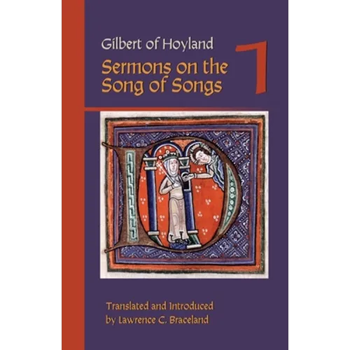 Gilbert of Hoyland: Sermons on the Song of Songs Volume 1 - Paperback