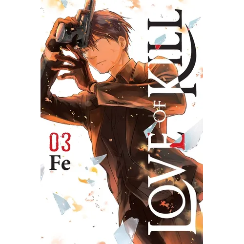 Love of Kill, Vol. 3 - Paperback