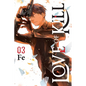 Love of Kill, Vol. 3 - Paperback