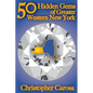50 Hidden Gems of Greater Western New York: A handbook for those too proud to believe "wide right" and "no goal" define us. - Paperback