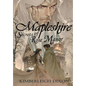 Mapleshire: Secrets of Rose Manor - Hardcover