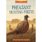 Pheasant Hunting Firsts - Hardcover