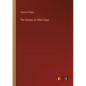 The Homes of Other Days - Paperback