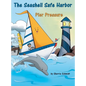 The Seashell Safe Harbor: Pier Pressure - Hardcover