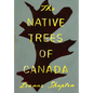 The Native Trees of Canada - Paperback