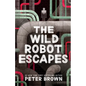 The Wild Robot Escapes - Paperback