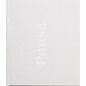 Press Pause - Hardcover