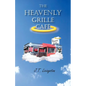 The Heavenly Grille Café - Paperback