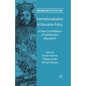 Internationalization of Education Policy: A New Constellation of Statehood in Education? - Paperback
