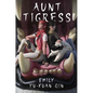 Aunt Tigress - Hardcover