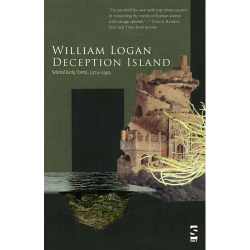Deception Island: Selected Early Poems, 1974-1999 - Paperback