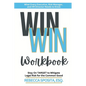 Win Win Workbook: Stay On Target To Mitigate Legal Risk For The Common Good - Paperback