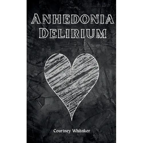 Anhedonia Delirium - Paperback