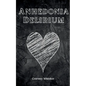 Anhedonia Delirium - Paperback