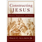 Constructing Jesus: Memory, Imagination, and History - Paperback