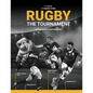 Rugby The Tournament: Infographics and Insights - Paperback