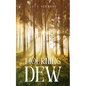 Mourning Dew - Paperback
