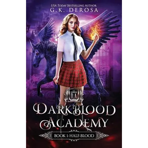 Darkblood Academy: Book One: Half-Blood - Paperback