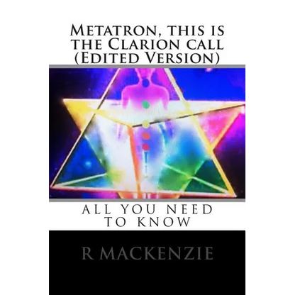 Metatron, this is the Clarion call (Edited Version) - Paperback