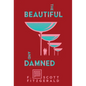 The Beautiful and Damned - Hardcover