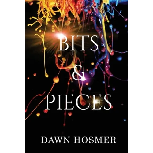 Bits & Pieces - Paperback