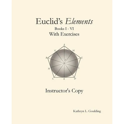 Euclid's Elements with Exercises Instructor's Copy - Paperback