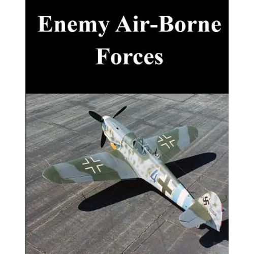 Enemy Air-Borne Forces - Paperback