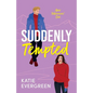 Suddenly Tempted: The new enemies-to-lovers, billionaire, spicy romance - Paperback