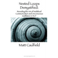 Nested Loops Demystified: Revealing the Art of Multilevel Communication and Unconscious Instillation in NLP - Paperback