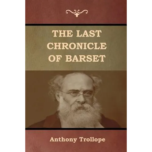 The Last Chronicle of Barset - Paperback