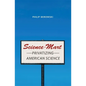 Science-Mart: Privatizing American Science - Hardcover