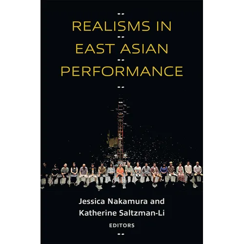 Realisms in East Asian Performance - Paperback