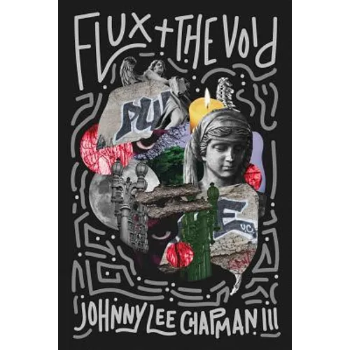 Flux & The Void - Paperback