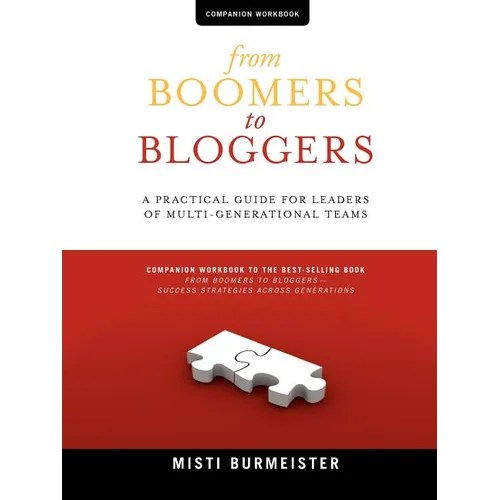 From Boomers to Bloggers: Workbook and Resources - Paperback