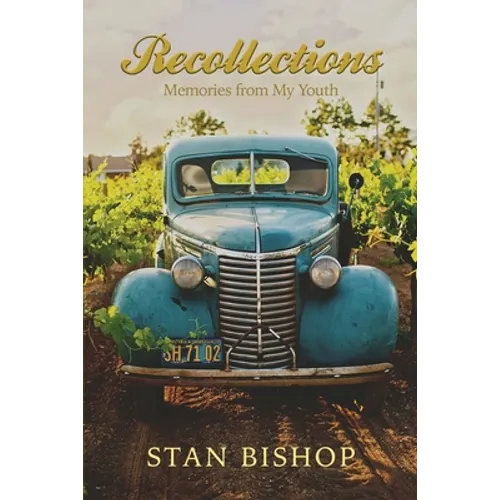 Recollections: Memories from My Youth - Paperback