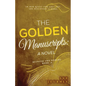 The Golden Manuscripts: A Novel: A Novel - Paperback
