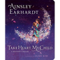 Take Heart, My Child: A Mother's Dream - Board Book
