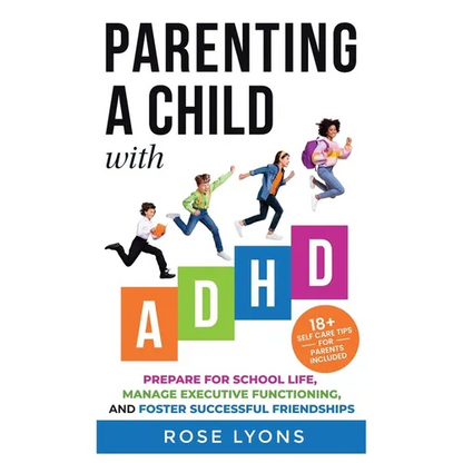 Parenting a Child with ADHD - Hardcover