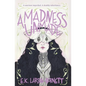 A Madness Unmade - Paperback
