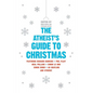 The Atheist's Guide to Christmas - Paperback